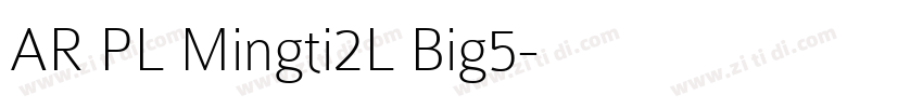 AR PL Mingti2L Big5字体转换